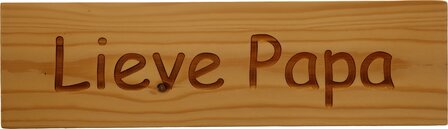 MemoryGift: Massief houten Tekst Bord: Lieve Papa