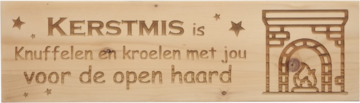 MemoryGift: Massief houten Tekst Bord: Kerstmis is knuffelen en kroelen met jou voor de open haard (Open haard)