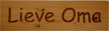 MemoryGift: Massief houten Tekst Bord: Lieve Oma