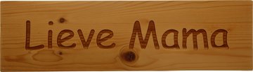 MemoryGift: Massief houten Tekst Bord: Lieve Mama